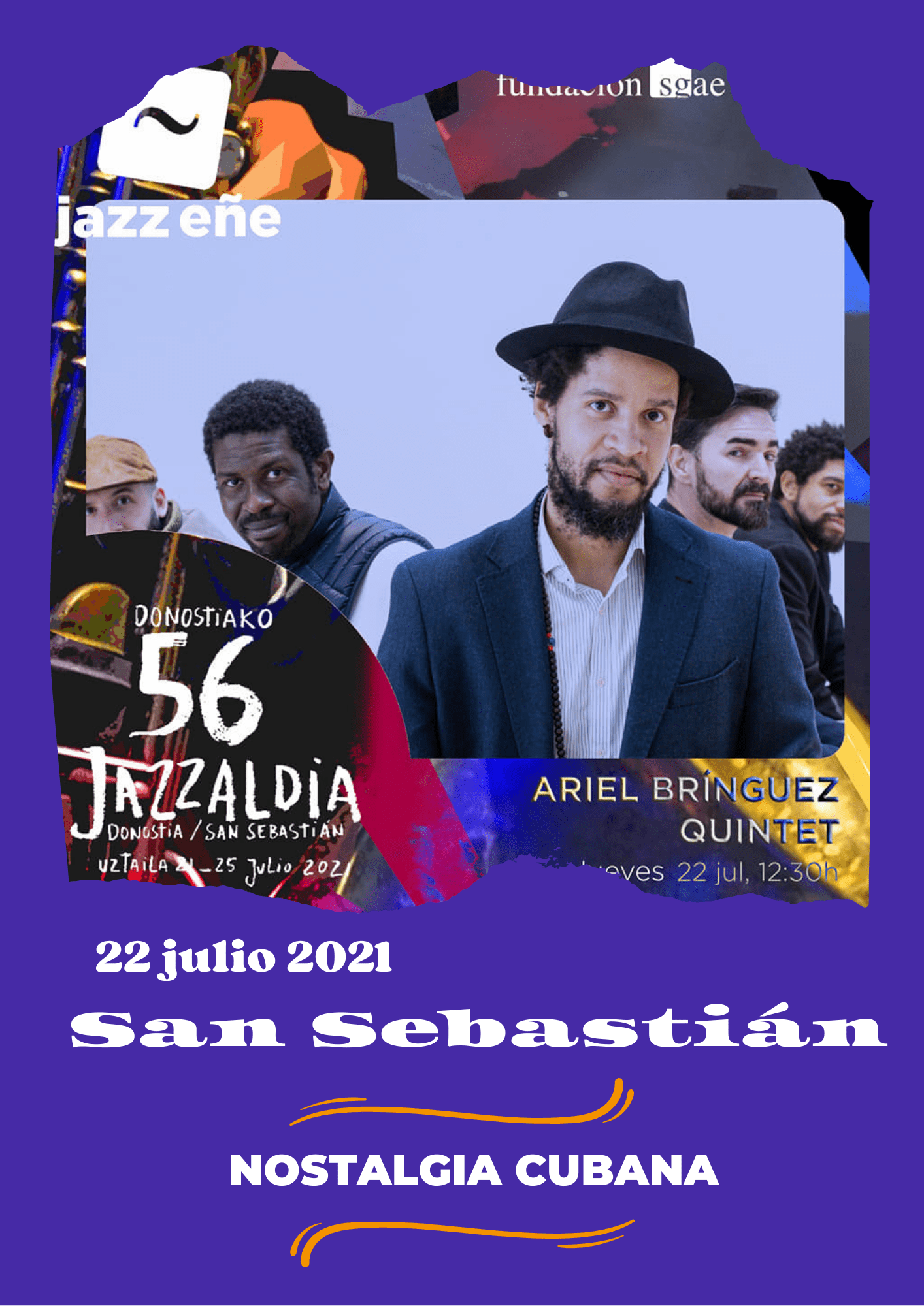 Ariel Brínguez en concierto Nostalgia Cubana San Sebastián del 22 de Julio de 2021