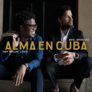 Alma en Cuba, Vinilo